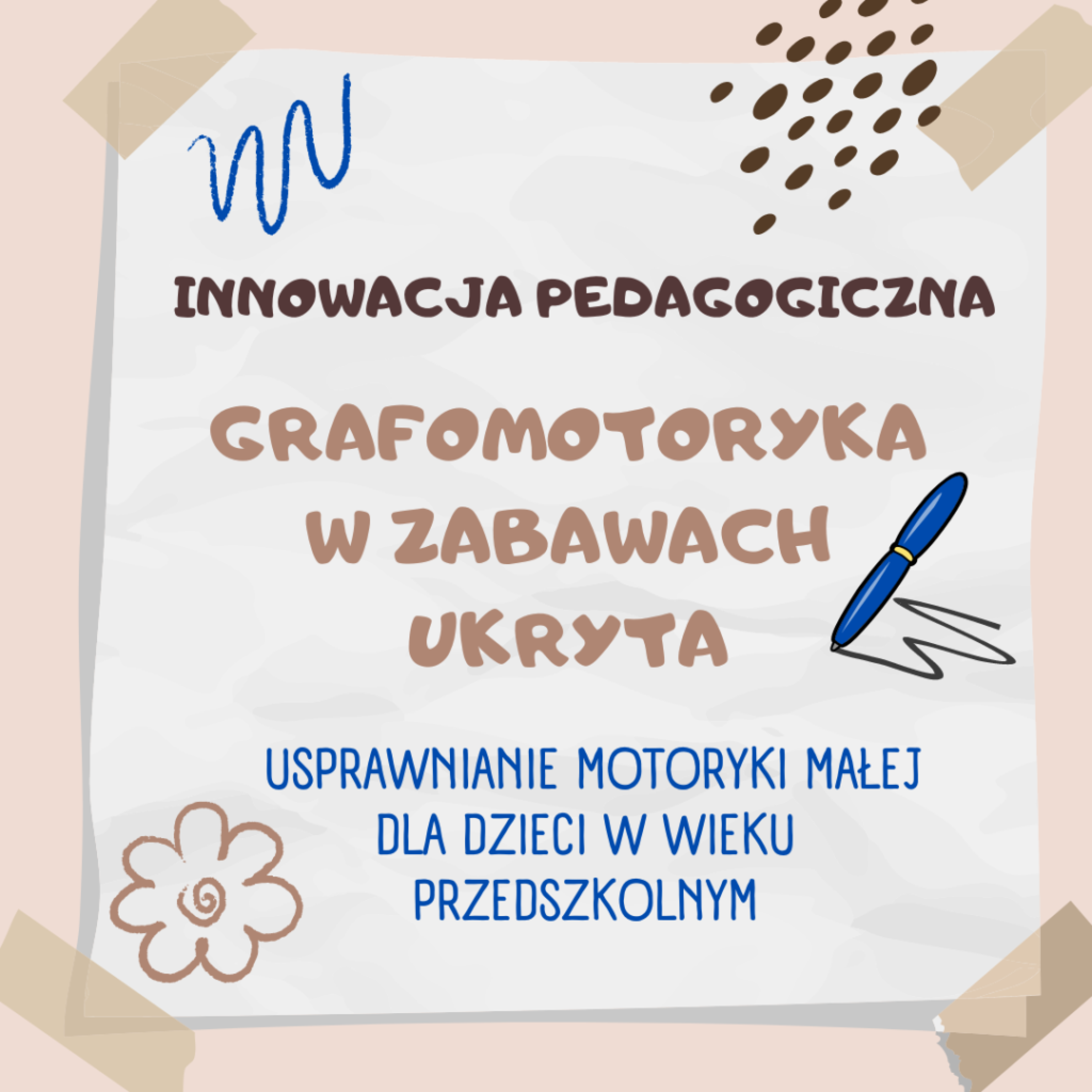 „Grafomotoryka w zabawach ukryta” – innowacja pedagogiczna w rudnickim przedszkolu.