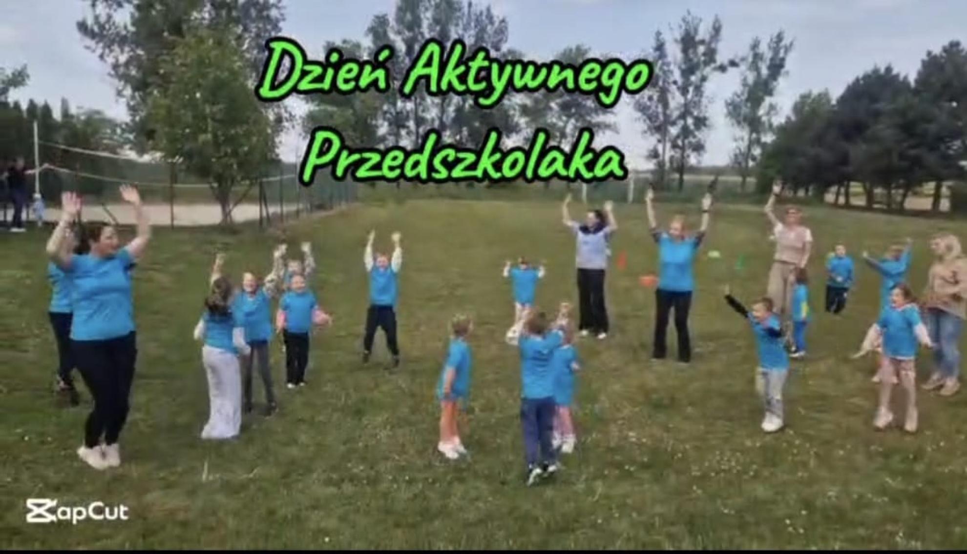 DZIEŃ AKTYWNEGO PRZEDSZKOLAKA