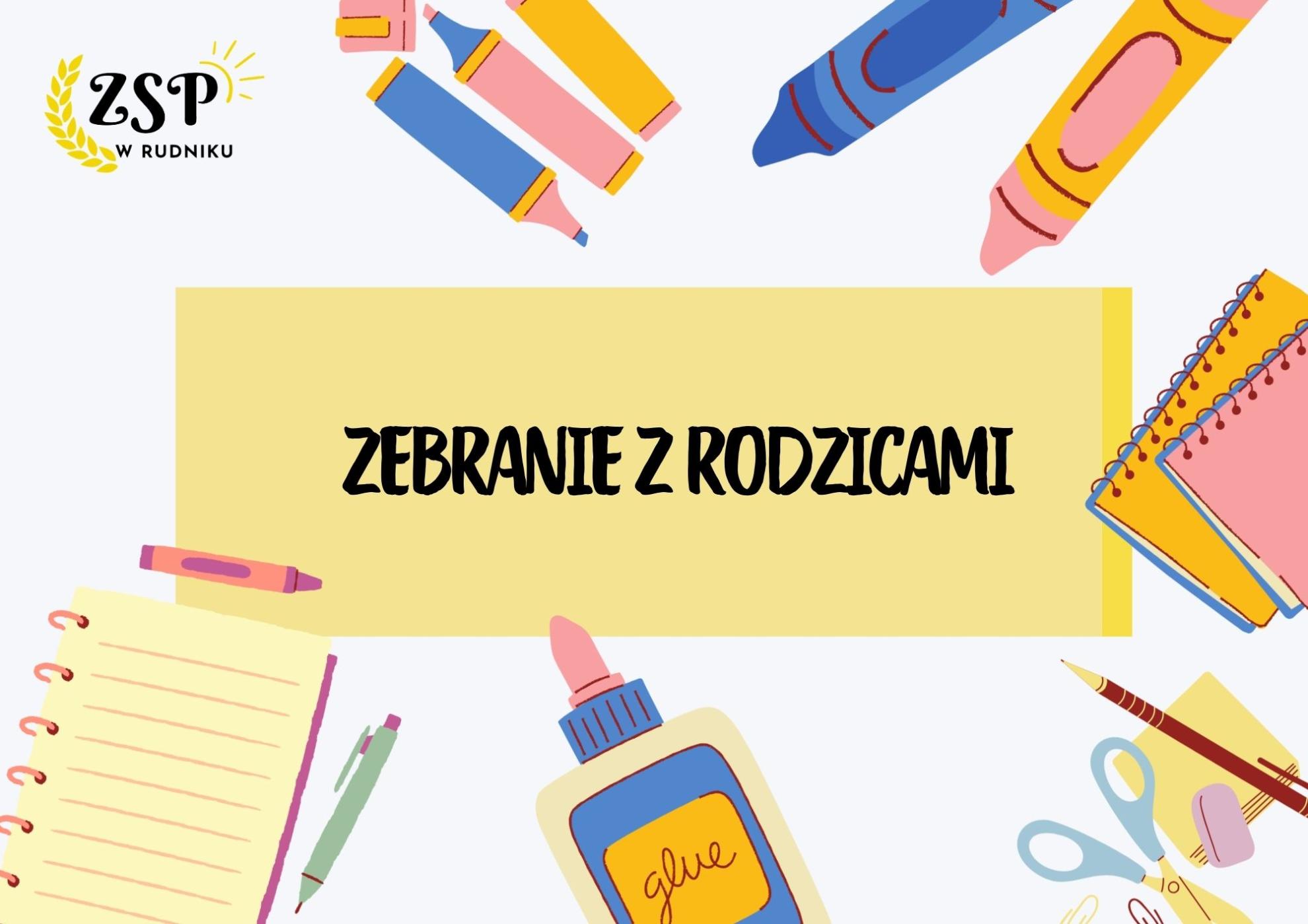 ZEBRANIE Z RODZICAMI