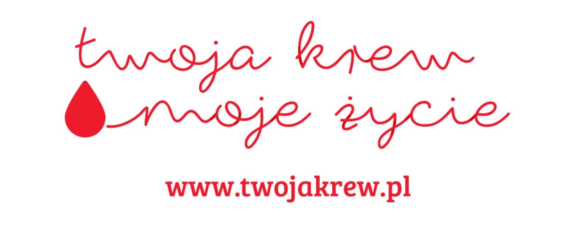 TWOJA KREW - MOJE ŻYCIE